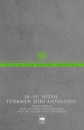 18. - 19. Yüzyıl Türkmen Şiiri Antolojisi