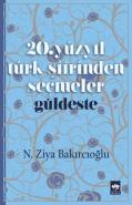 20. Yüzyıl Türk Şiirinden Seçmeler