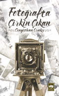 Fotoğrafta Çirkin Çıkan