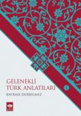 Gelenekli Türk Anlatıları
