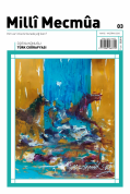 Milli Mecmua Sayı 3 / Mayıs - Haziran 2018