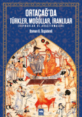 Ortaçağ'da Türkler, Moğollar, İranlılar