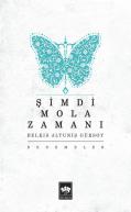 Şimdi Mola Zamanı