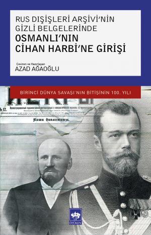 Ötüken Kitap | Osmanlı'nın Cihan Harbi'ne Girişi Azad Ağaoğlu