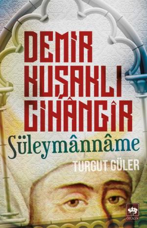 Ötüken Kitap | Demir Kuşaklı Cihangir Turgut Güler