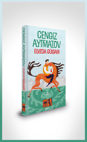 Ötüken Kitap | Elveda Gülsarı - Özel Baskı Cengiz Aytmatov