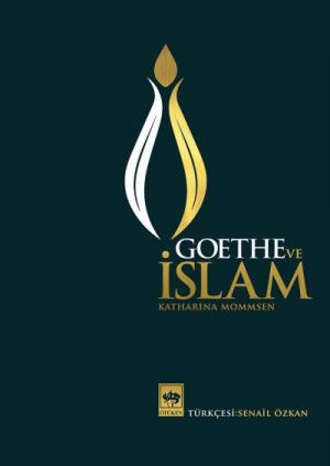 Ötüken Kitap | Goethe ve İslam Katharina Mommsen