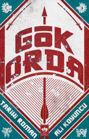 Ötüken Kitap | Gök Orda Ali Koyuncu