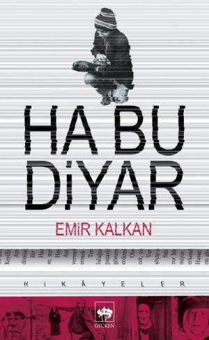 Ötüken Kitap | Ha Bu Diyar Emir Kalkan