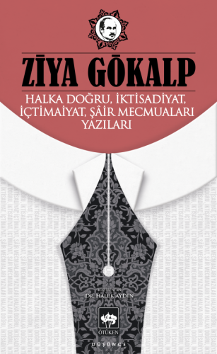Halka Doğru, İktisadiyat, İçtimaiyat, Şâir Mecmuaları Yazıları