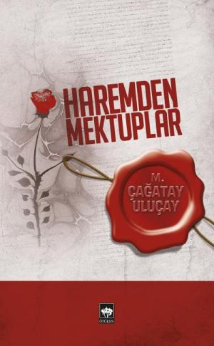 Ötüken Kitap | Haremden Mektuplar M. Çağatay Uluçay