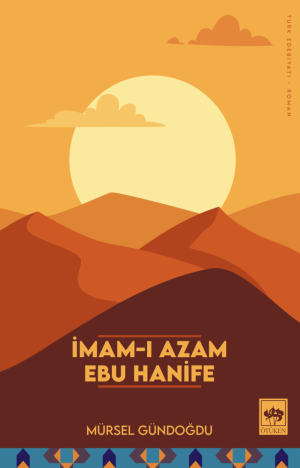 Ötüken Kitap | İmam-ı Azam Ebu Hanife Mürsel Gündoğdu