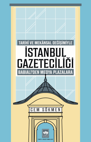 Ötüken Kitap | İstanbul Gazeteciliği Cem Sökmen