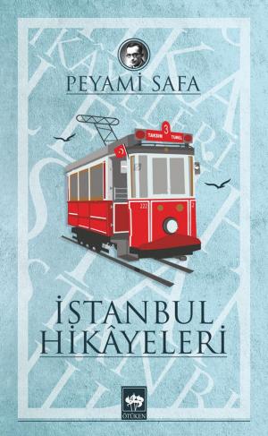 Ötüken Kitap | İstanbul Hikayeleri Peyami Safa
