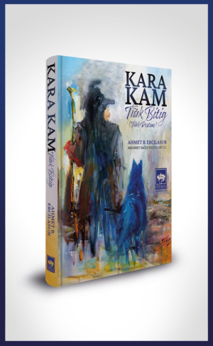 Ötüken Kitap | Kara Kam Ahmet B. Ercilasun