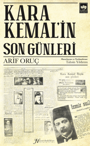 Ötüken Kitap | Kara Kemal'in Son Günleri Arif Oruç