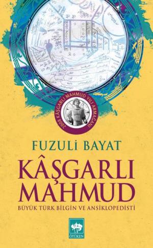 Ötüken Kitap | Kaşgarlı Mahmut Fuzuli Bayat