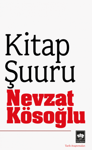 Ötüken Kitap | Kitap Şuuru Nevzat Kösoğlu