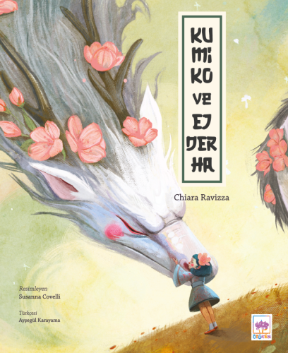 Ötüken Kitap | Kumiko ve Ejderha Chiara Ravizza