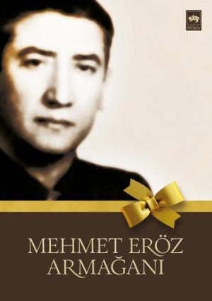 Ötüken Kitap | Mehmet Eröz Armağanı Kolektif