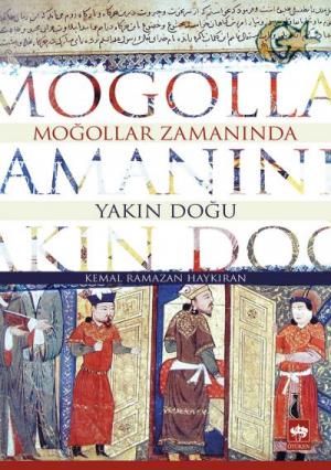 Ötüken Kitap | Moğollar Zamanında Yakın Doğu Kemal Ramazan Haykıran