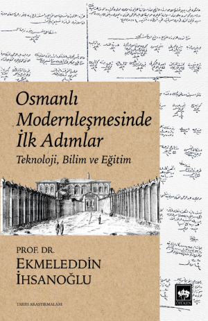 Osmanlı Modernleşmesinde İlk Adımlar