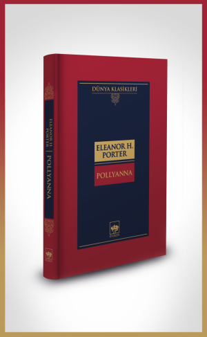 Ötüken Kitap | Pollyanna Eleanor H. Porter