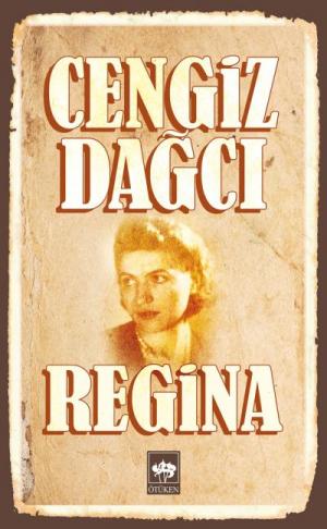 Ötüken Kitap | Regina Cengiz Dağcı