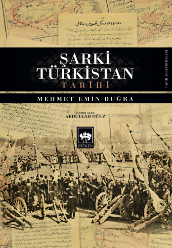 Ötüken Kitap | Şarki Türkistan Tarihi Mehmet Emin Buğra