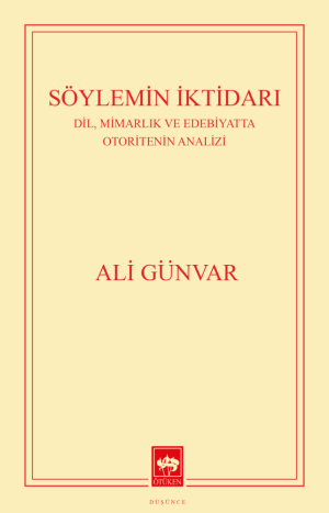 Ötüken Kitap | Söylemin İktidarı Ali Günvar