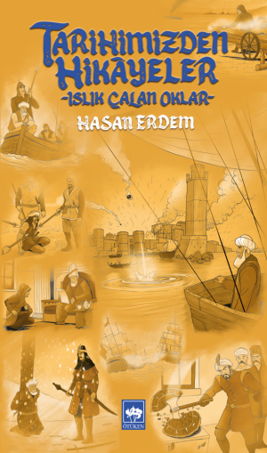 Ötüken Kitap | Tarihimizden Hikâyeler Hasan Erdem