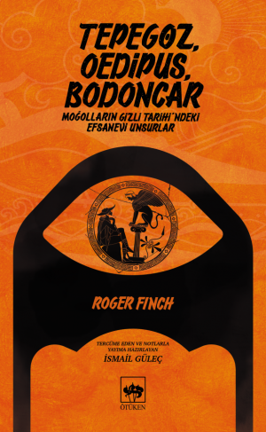 Ötüken Kitap | Tepegöz, Oedipus, Bodoncar Roger Finch
