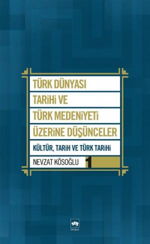 Ötüken Kitap | Türk Dünyası Tarihi ve Türk Medeniyeti Üzerine Düşüncel
