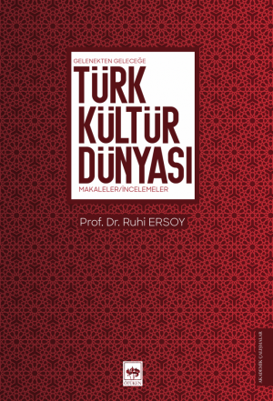 Ötüken Kitap | Türk Kültür Dünyası Ruhi Ersoy