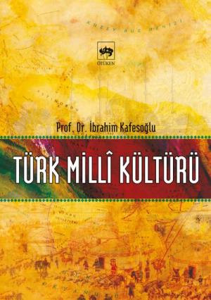 Ötüken Kitap | Türk Milli Kültürü İbrahim Kafesoğlu