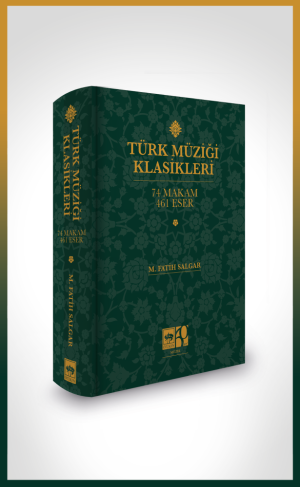 Ötüken Kitap | Türk Müziği Klasikleri M. Fatih Salgar