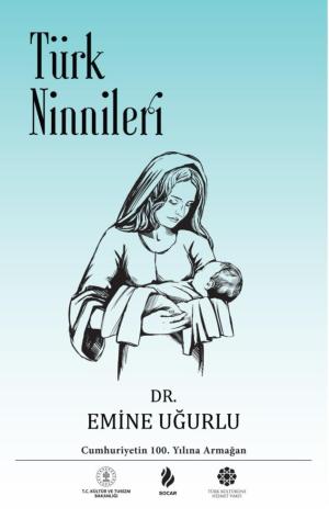 Ötüken Kitap | Türk Ninnileri Emine Uğurlu