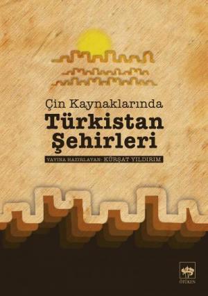 Ötüken Kitap | Türkistan Şehirleri Kürşat Yıldırım