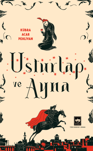 Ötüken Kitap | Usturlap ve Ayna Kübra Acar Pehlivan