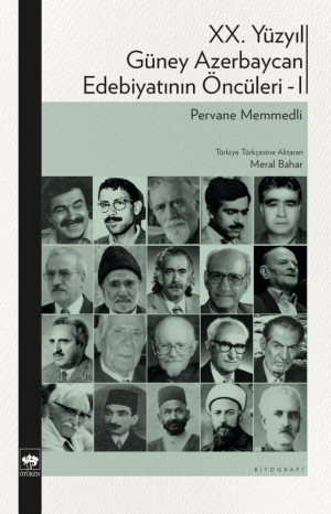 Ötüken Kitap | XX. Yüzyıl Güney Azerbaycan Edebiyatının Öncüleri 1 Per